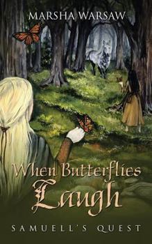 Paperback When Butterflies Laugh Book