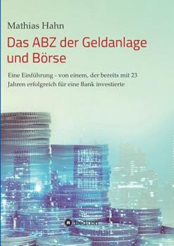 Paperback Das ABZ der Geldanlage und Börse [German] Book
