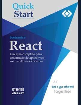 Paperback Dominando o React: Um guia completo para construção de aplicativos web escaláveis e eficientes [Portuguese] Book