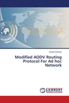 Paperback Modified AODV Routing Protocol For Ad hoc Network Book