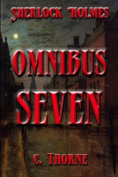 Paperback Omnibus Seven: The Continuing Chronicles of Sherlock Holmes Book