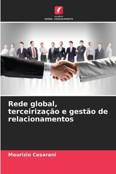 Paperback Rede global, terceirização e gestão de relacionamentos [Portuguese] Book