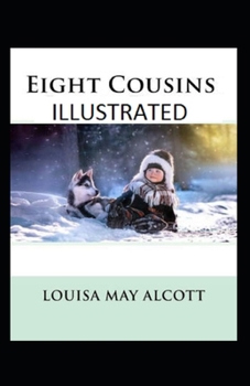 Paperback Eight Cousins Illustrated Book