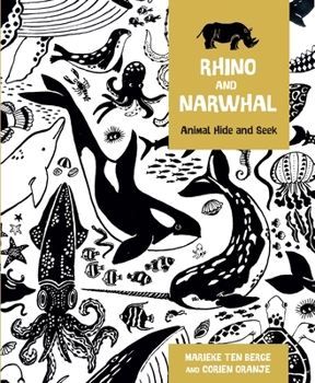 Hardcover Rhino and Narwhal: Animal Hide and Seek Book