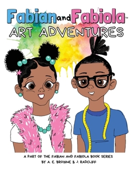 Paperback Fabian and Fabiola: Art Adventures Book