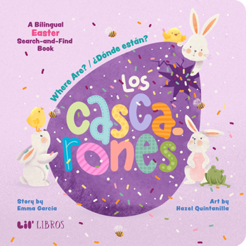 Board book Where Are? / ¿Donde Están? Los Cascarones: A Bilingual Easter Search and Find Book