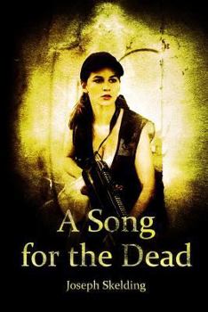 Paperback A Song for the Dead Book