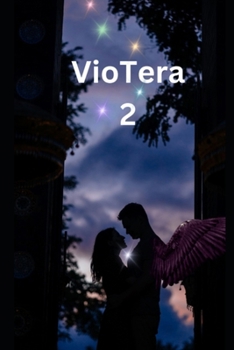 Unleashed: VioTera