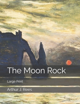 The Moon Rock: Large Print