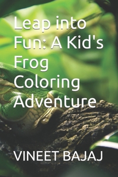 Leap into Fun: A Kid's Frog Coloring Adventure