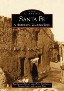 Paperback Santa Fe: A Historical Walking Tour Book