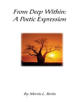 Paperback From Deep Within; A Poetic Expression. Book