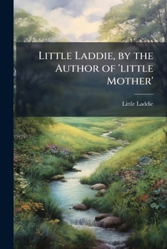 Paperback Little Laddie, by the Author of 'little Mother' Book