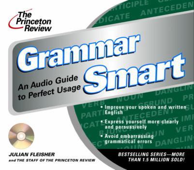 Audio CD The Princeton Review Grammar Smart CD: An Audio Guide to Perfect Usage [Large Print] Book