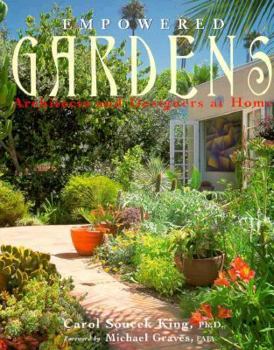 Paperback Empowered Gardens: Architects and Designers at Home Book