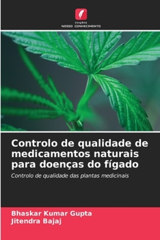 Paperback Controlo de qualidade de medicamentos naturais para doenças do fígado [Portuguese] Book