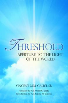 Paperback Threshold: Aperture to the Light of the World Book