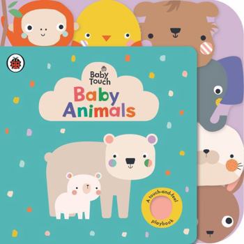 Board book Baby Touch: Baby Animals: A touch-and-feel playbook Book