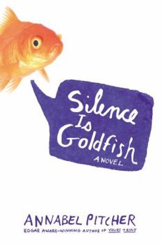 Hardcover Silence Is Goldfish Book