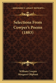 Selections From Cowper's Poems