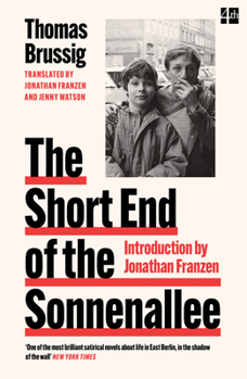 Paperback The Short End of the Sonnenallee Book