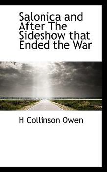 Paperback Salonica and After the Sideshow That Ended the War Book