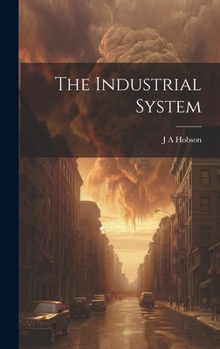 Hardcover The Industrial System Book