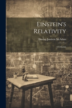 Paperback Einstein's Relativity: A Criticism Book