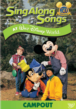 DVD Sing Along Songs at Walt Disney World: Campout Book