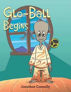 Paperback Glo-Ball Begins Book