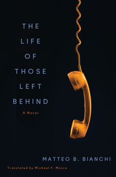 Paperback The Life of Those Left Behind Book