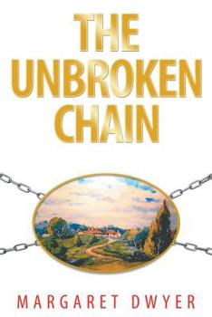 Paperback The Unbroken Chain Book