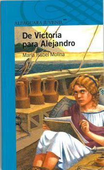 Paperback De Victoria para Alejandro (Spanish Edition) [Spanish] Book