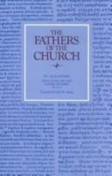 Tractates on the Gospel of John 112-24/Tractates on the 1st Epistle of John (Fathers of the Church)