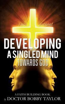 Paperback Developing a Singled Mind Book