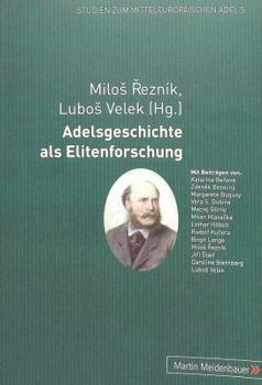Paperback Adelsgeschichte ALS Elitenforschung [German] Book