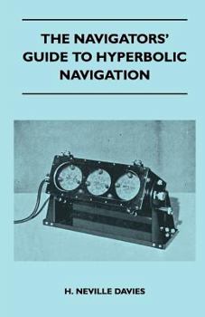 Paperback The Navigators' Guide to Hyperbolic Navigation Book