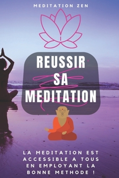 Paperback Reussir Sa Meditation [French] Book