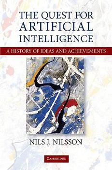 Paperback The Quest for Artificial Intelligence: A History of Ideas and Achievements Book