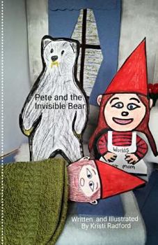 Paperback Pete and the Invisible Bear Book
