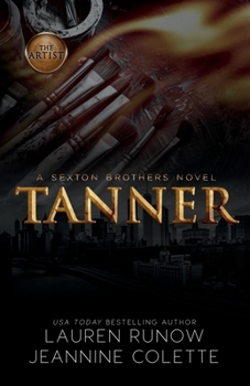 Tanner - Book #3 of the Sexton Brothers 