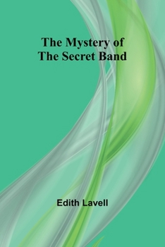 Paperback The Mystery of the Secret Band Book