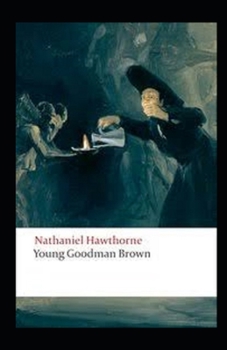 Paperback Young Goodman Brown Illustrated Book