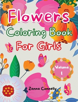 Paperback Flowers Coloring Book For Girls Book