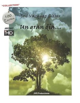 Paperback Un gran día...: Verás más allá del horizonte... [Spanish] Book