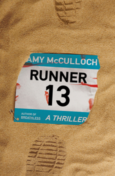 Hardcover Runner 13: A Thriller Book