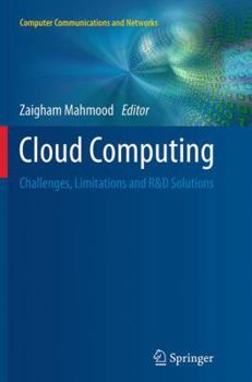 Paperback Cloud Computing: Challenges, Limitations and R&d Solutions Book