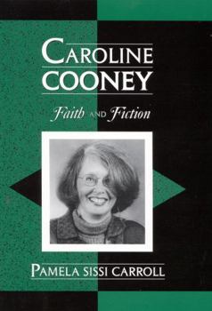 Hardcover Caroline Cooney: Faith and Fiction Book