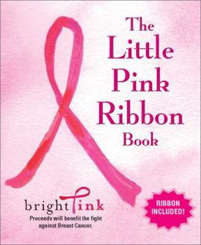 Hardcover The Little Pink Ribbon Book
