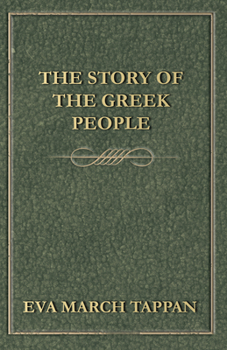 Paperback The Story of the Greek People Book